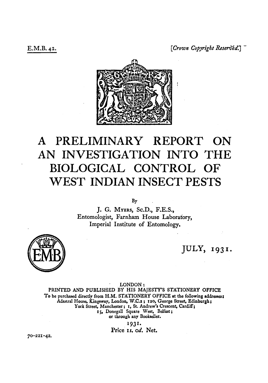 A Preliminary Report on an Investigation Into the Biological Control of West Indian Insect Pests