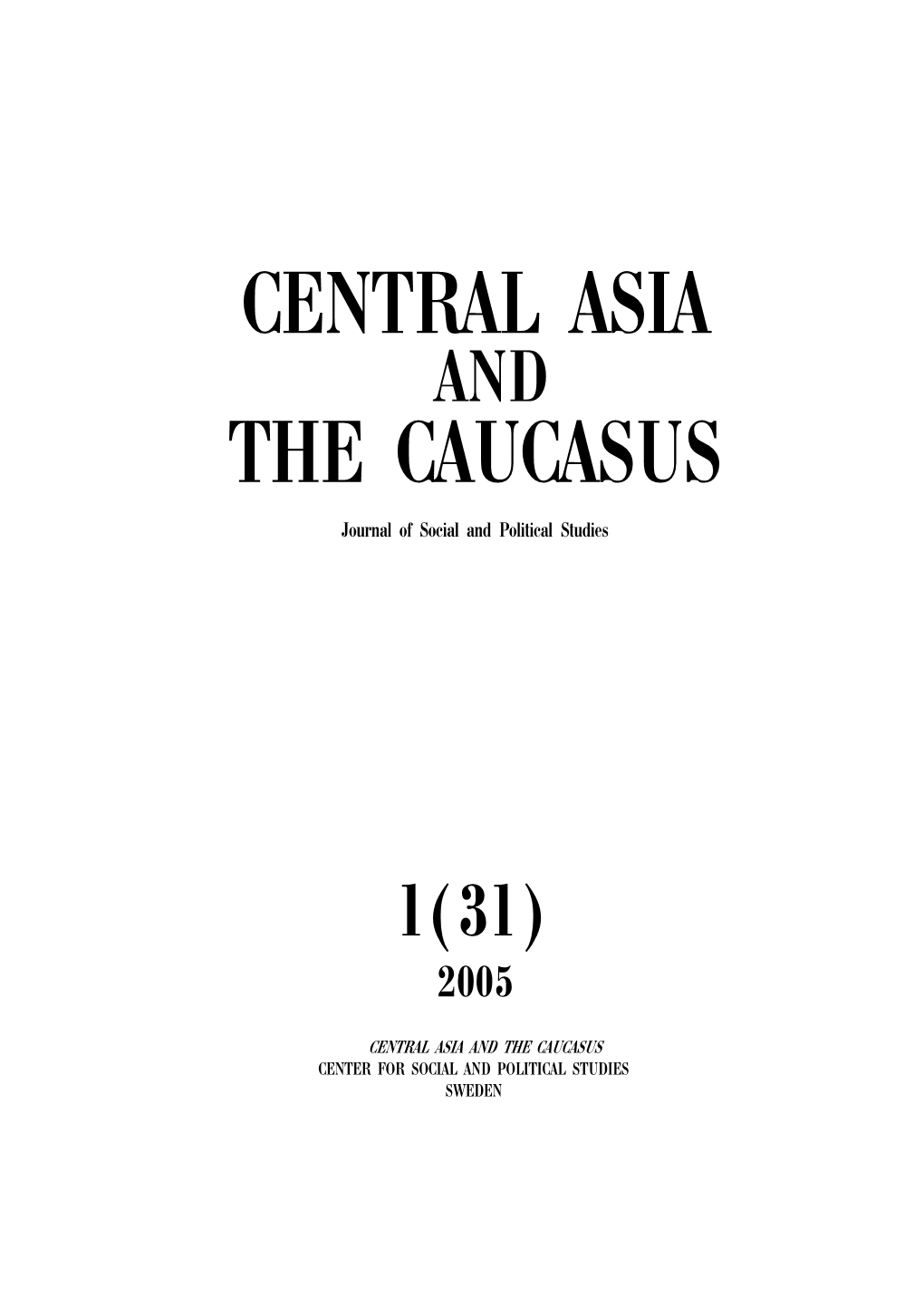 Central Asia the Caucasus