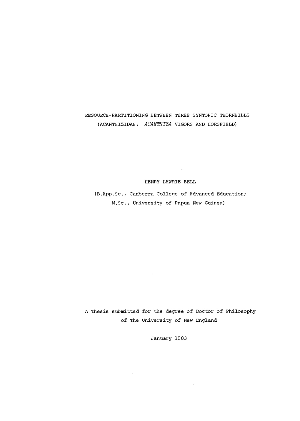 Resource-Partitioning Between Three Syntopic Thornbills (Acanthizidae: Acanthiza Vigors and Horsfield)