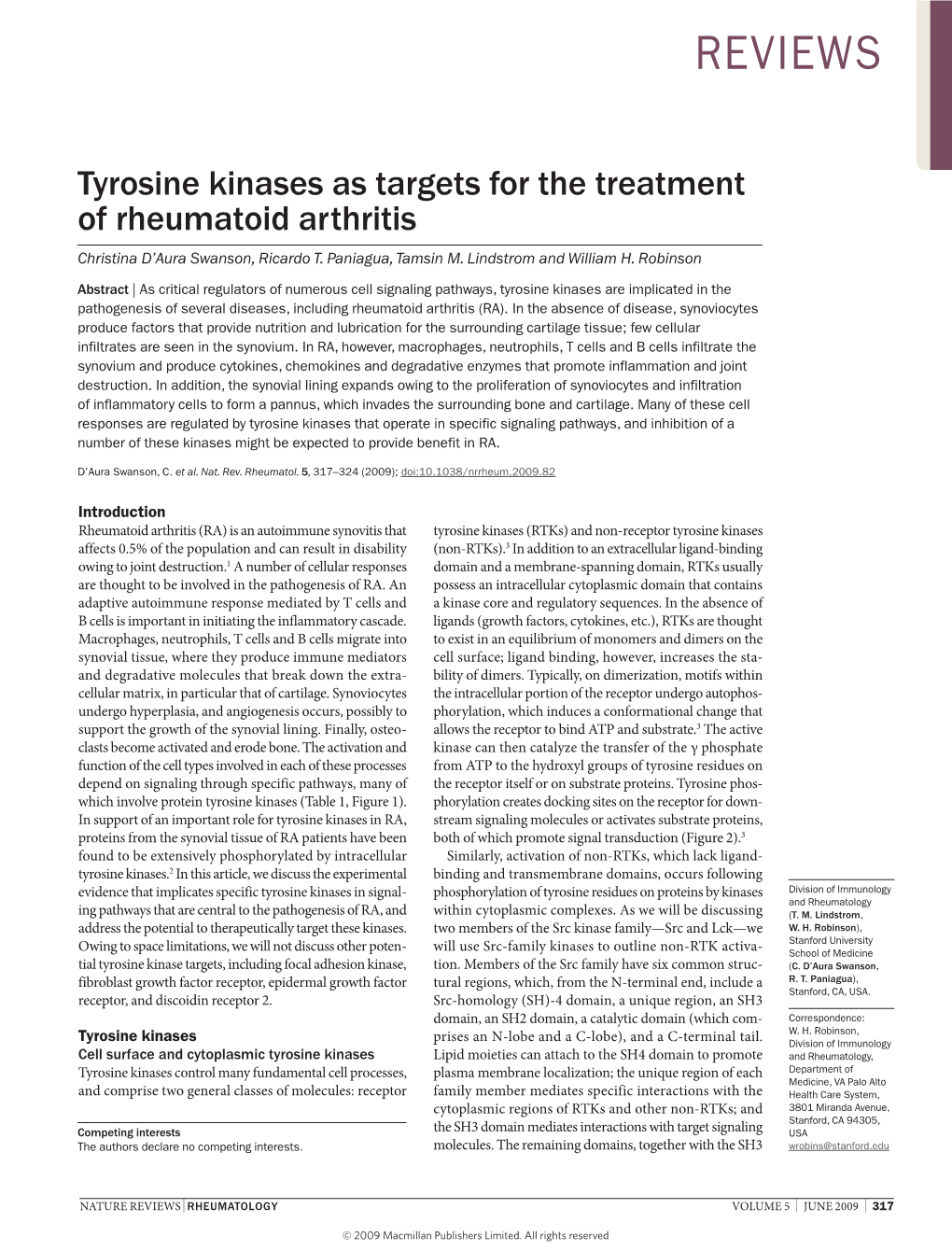 Tyrosine Kinases As Targets for the Treatment of Rheumatoid Arthritis Christina D’Aura Swanson, Ricardo T