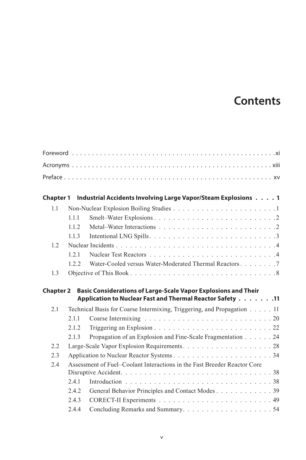 Experimental Technical Bases for Evaluating Vapor/Steam Explosions