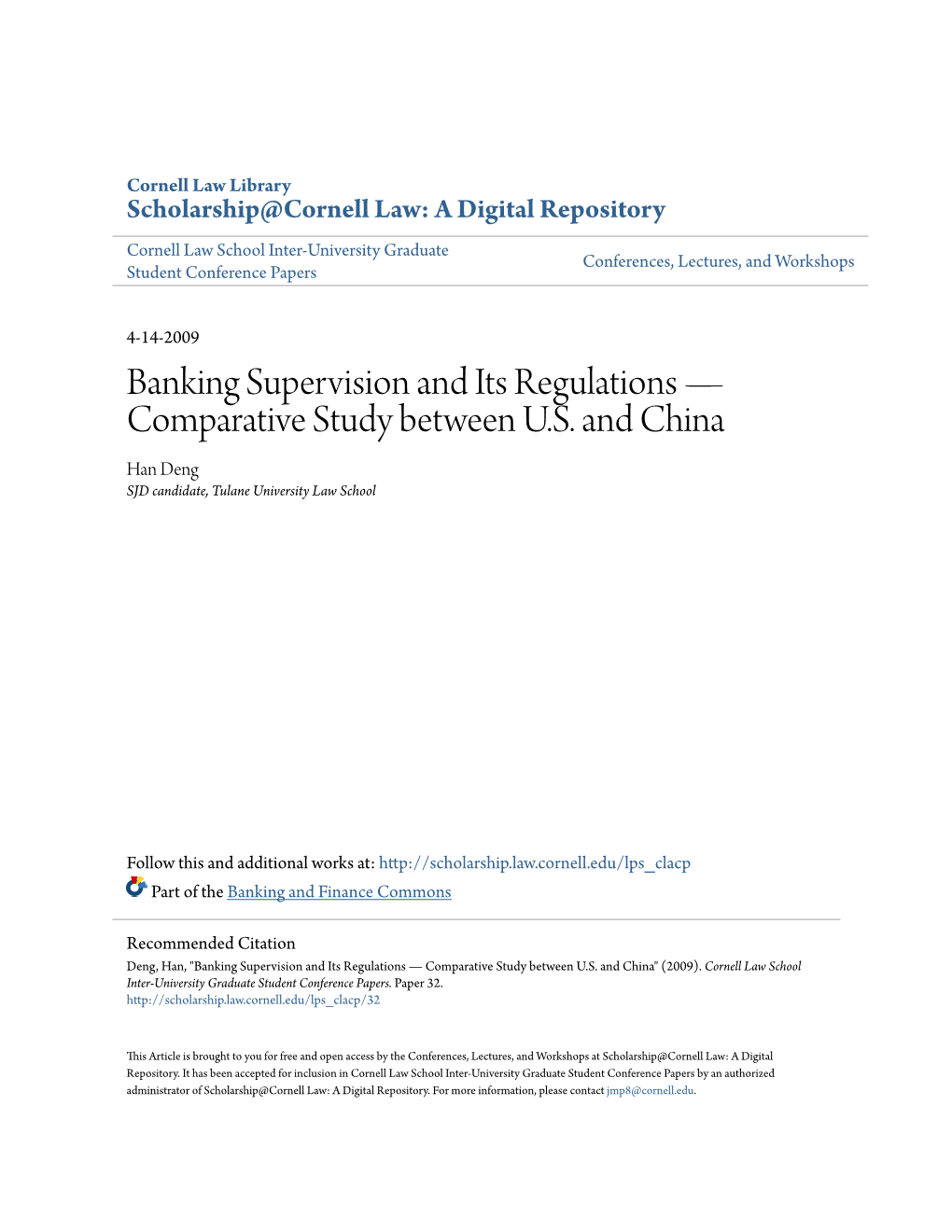 Banking Supervision and Its Regulations — Comparative Study Between U.S