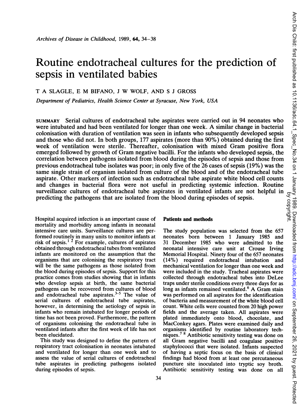 Routine Endotracheal Cultures for the Prediction of Sepsis in Ventilated Babies