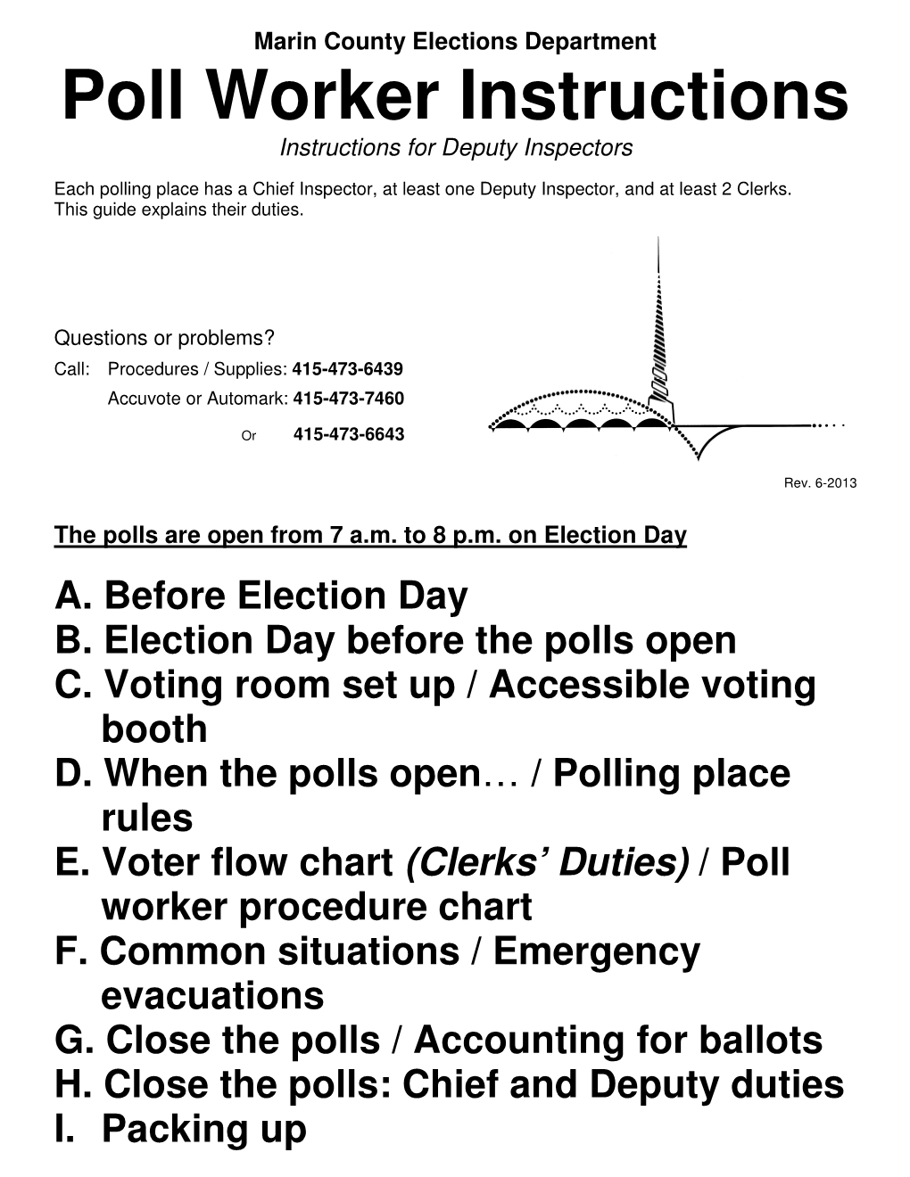 Poll Worker Instructions Instructions for Deputy Inspectors