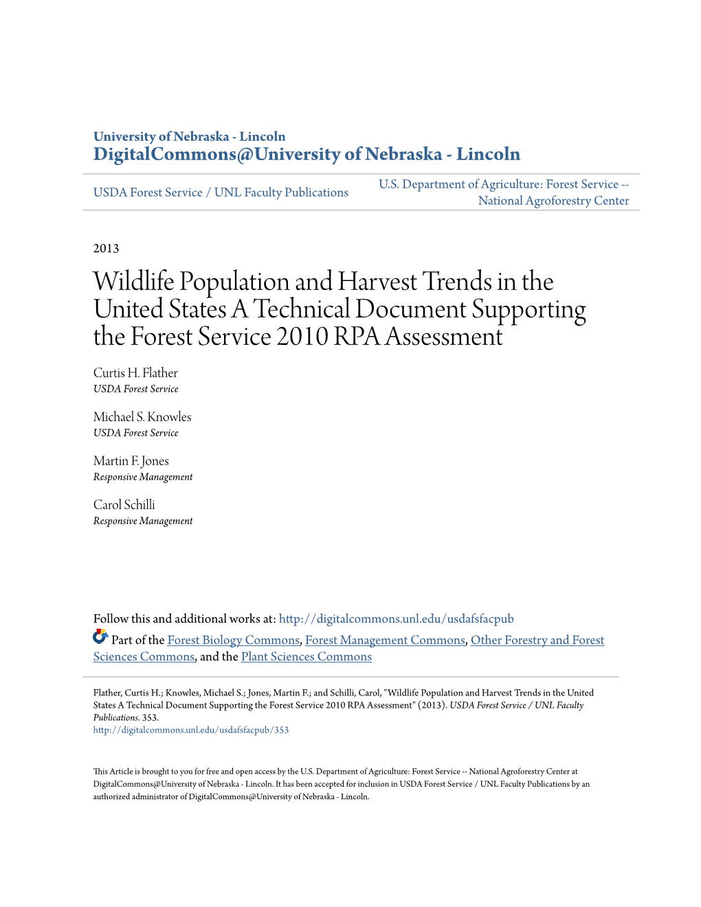 Wildlife Population and Harvest Trends in the United States a Technical Document Supporting the Forest Service 2010 RPA Assessment Curtis H