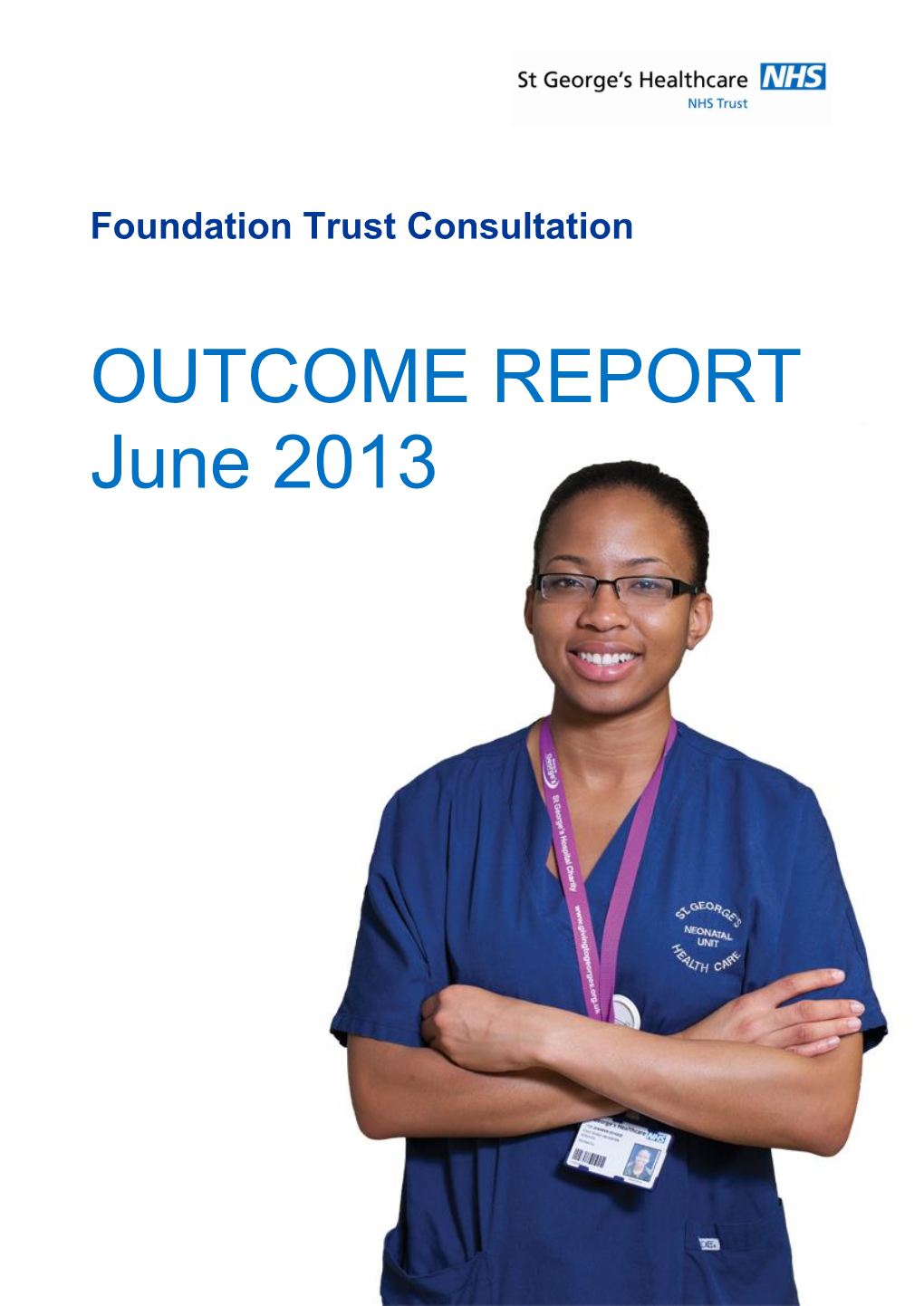 OUTCOME REPORT June 2013