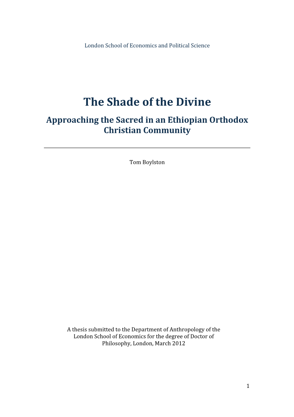 The Shade of the Divine Approaching the Sacred in an Ethiopian Orthodox Christian Community