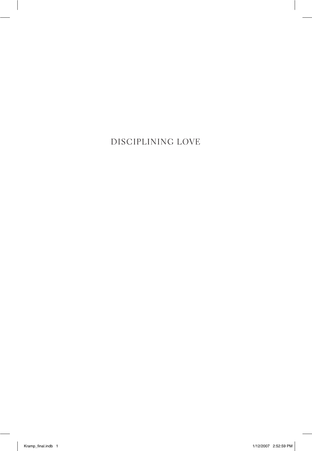 Disciplining Love