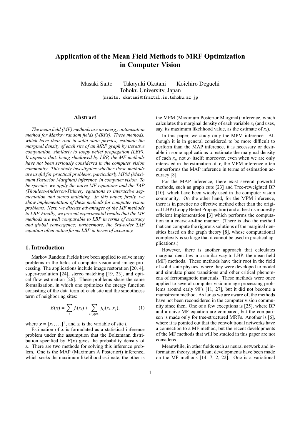 Application of the Mean Field Methods to MRF Optimization in Computer Vision