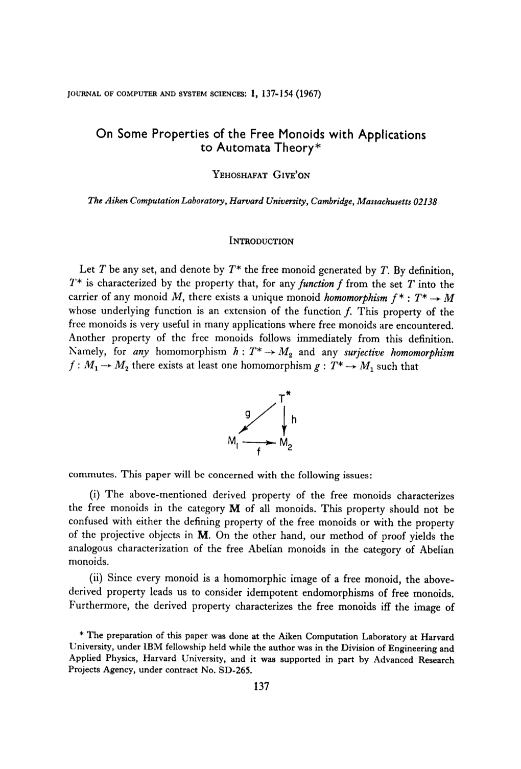 On Some Properties of the Free Monoids with Applications to Automata Theory*