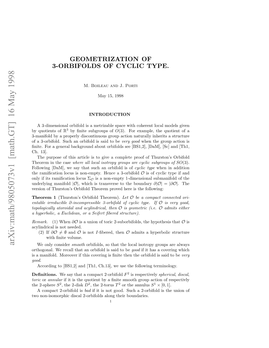 Arxiv:Math/9805073V1 [Math.GT] 16 May 1998 Fa3obfl.Sc Nobfl Ssi Obe to Said Is Orbifold an Inherit Such Naturally Action 3-Orbifold