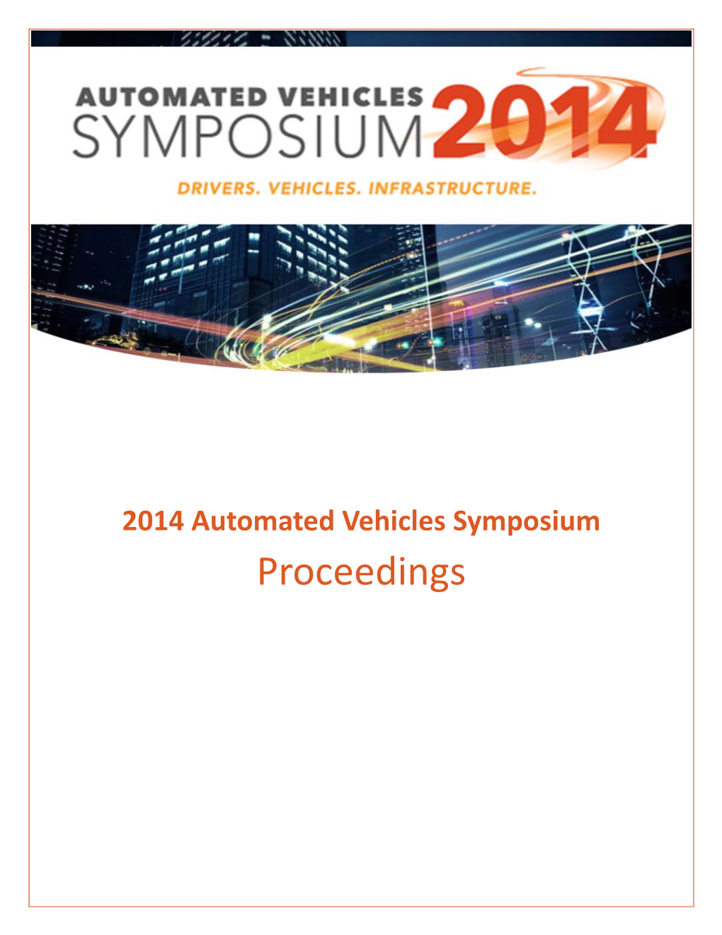 2014 Automated Vehicles Symposium Proceedings