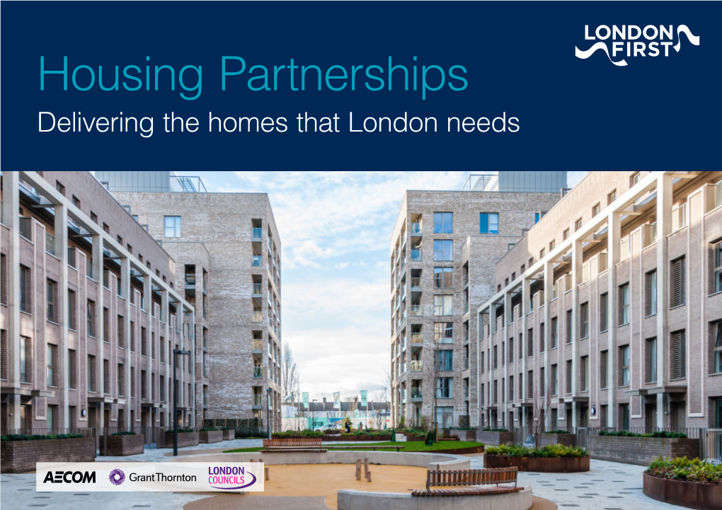 Housing Partnerships: Delivering the Homes That London Needs