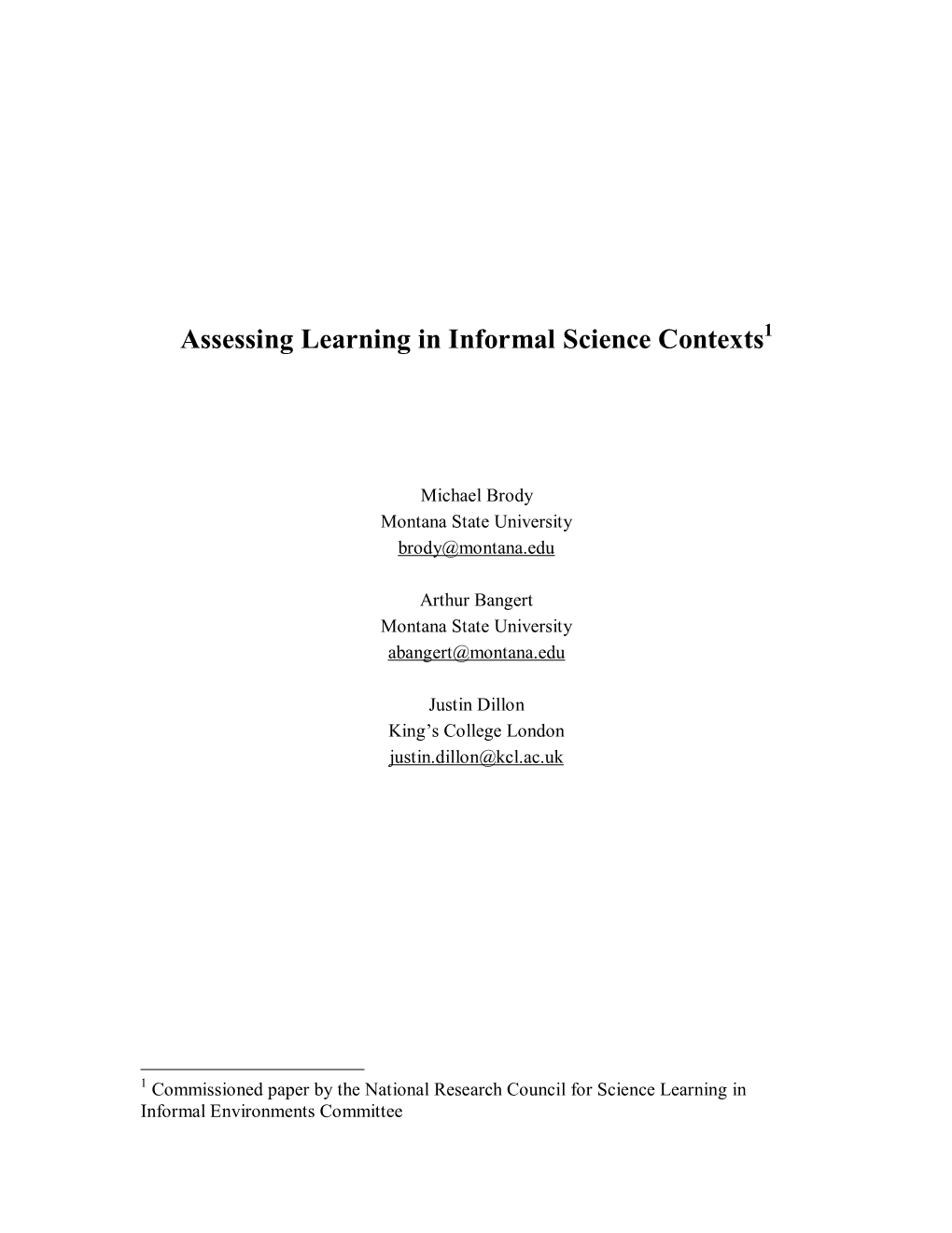 Assessing Learning in Informal Science Contexts1