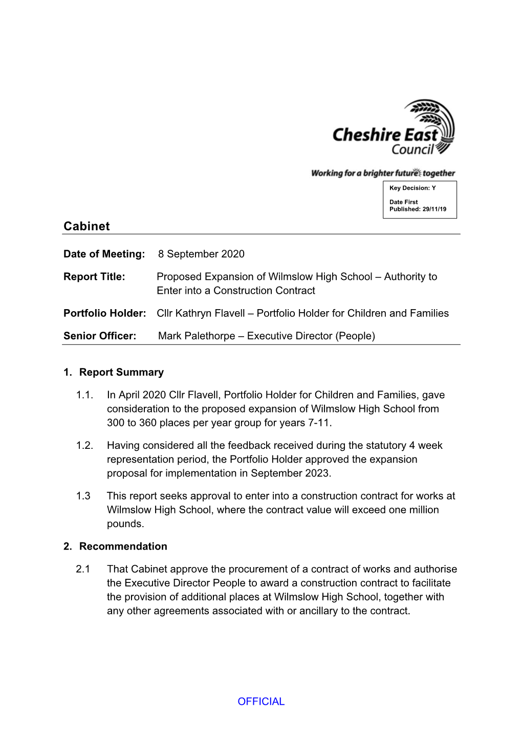 Proposed Expansion of Wilmslow High School – Authority to Enter Into a Construction Contract