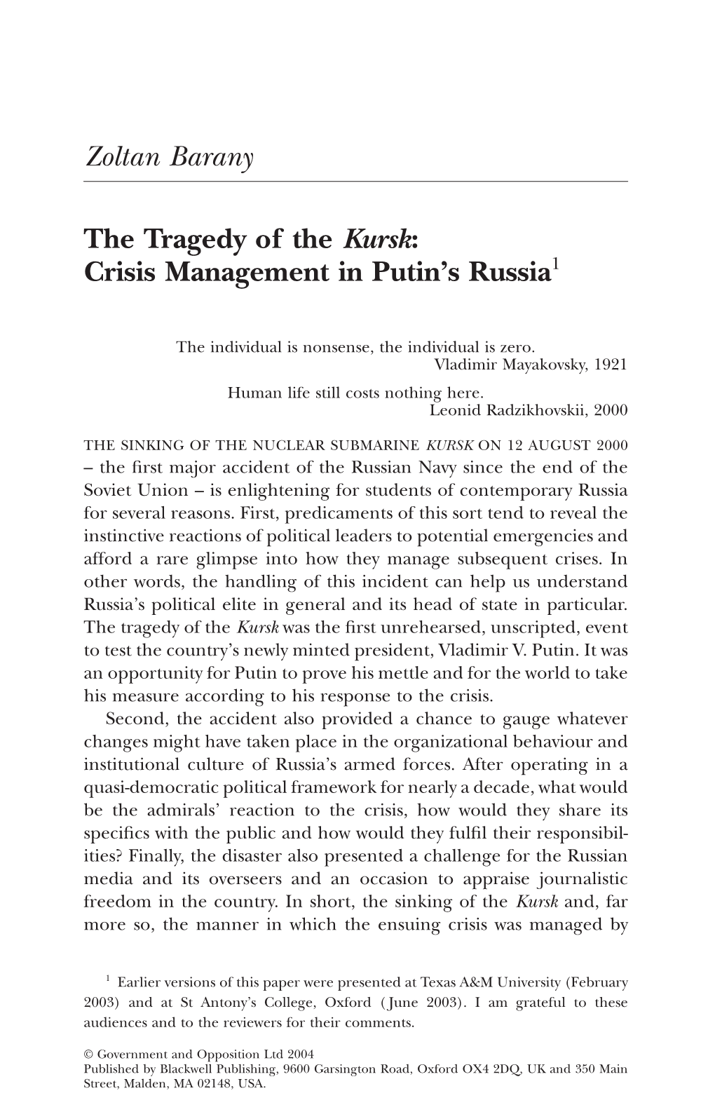 The Tragedy of the Kursk: Crisis Management in Putin's Russia1