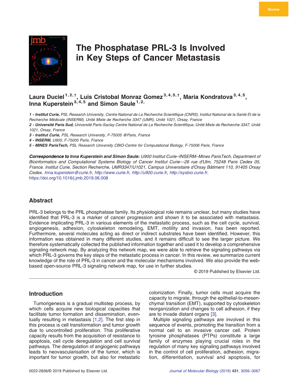 The Phosphatase PRL-3 Is Involved in Key Steps of Cancer Metastasis
