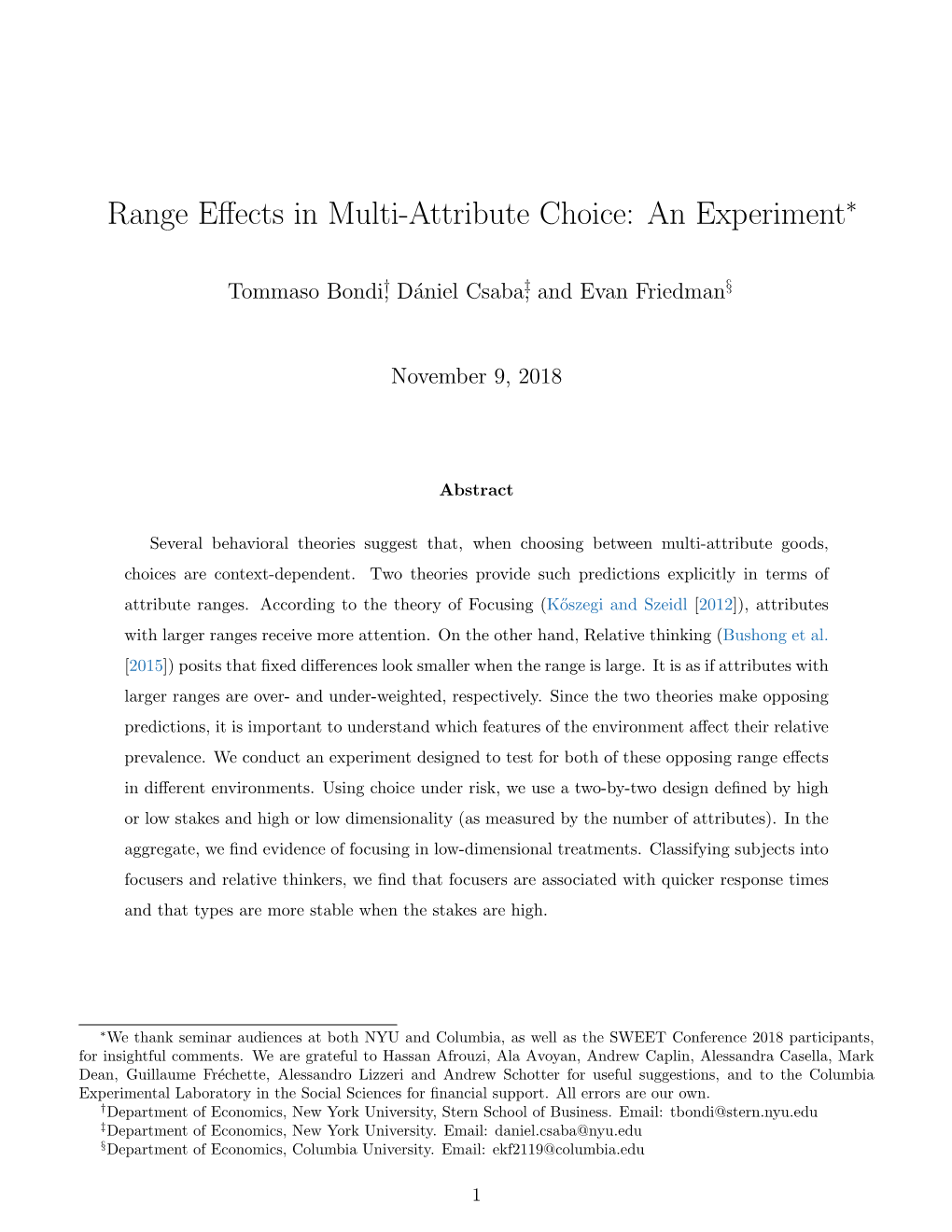 Range Effects in Multi-Attribute Choice: an Experiment