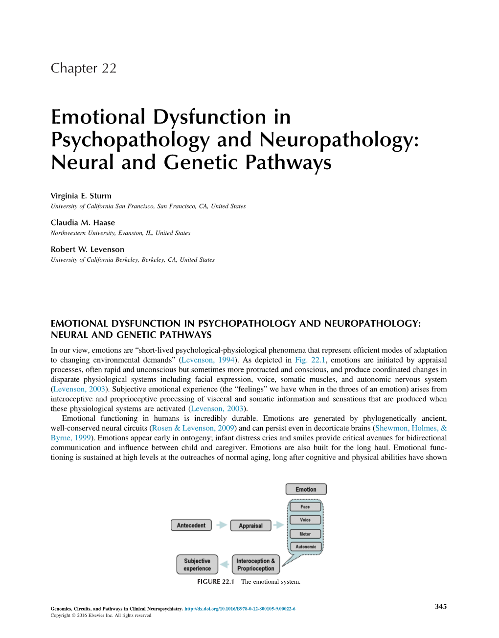 Neural and Genetic Pathways