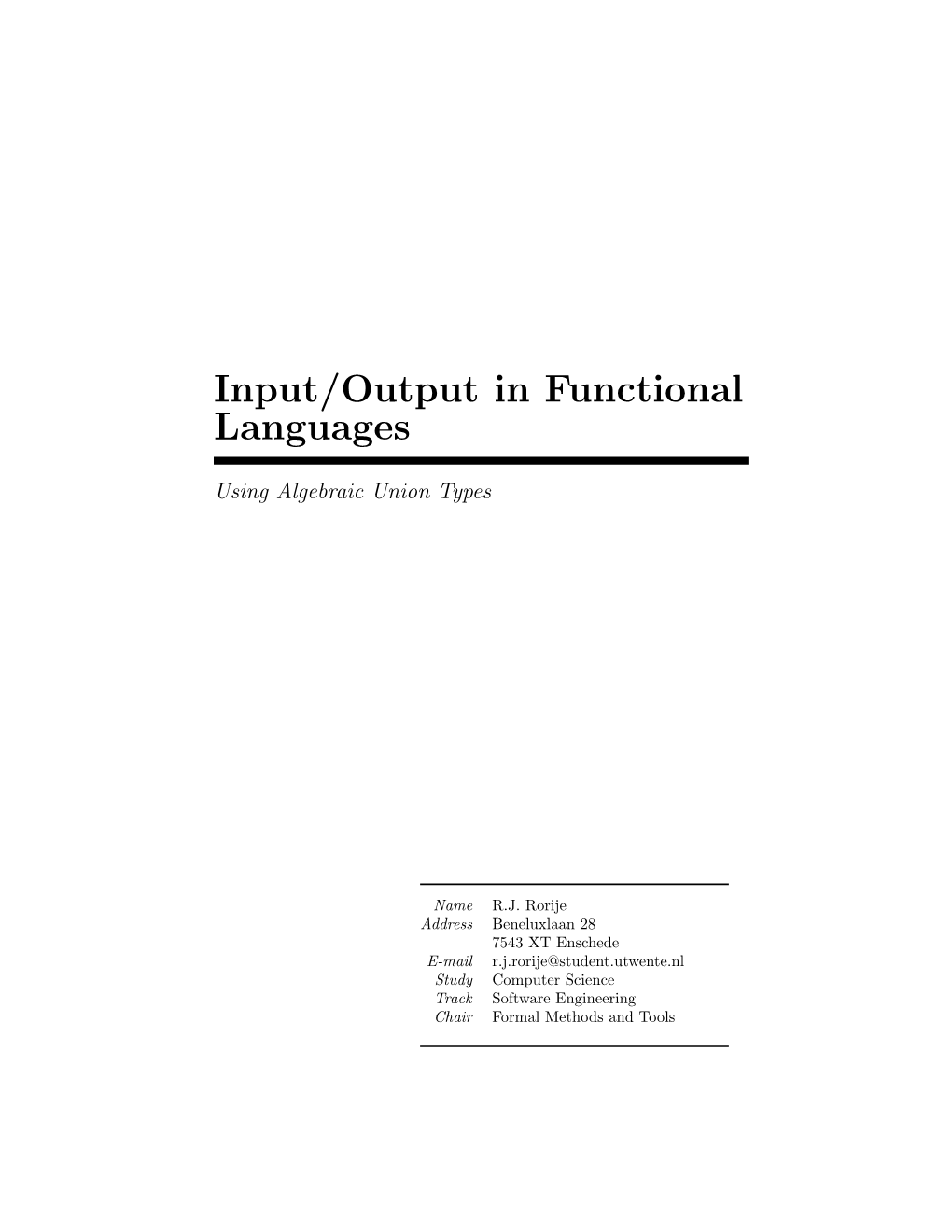 Input and Output in Fuctional Languages