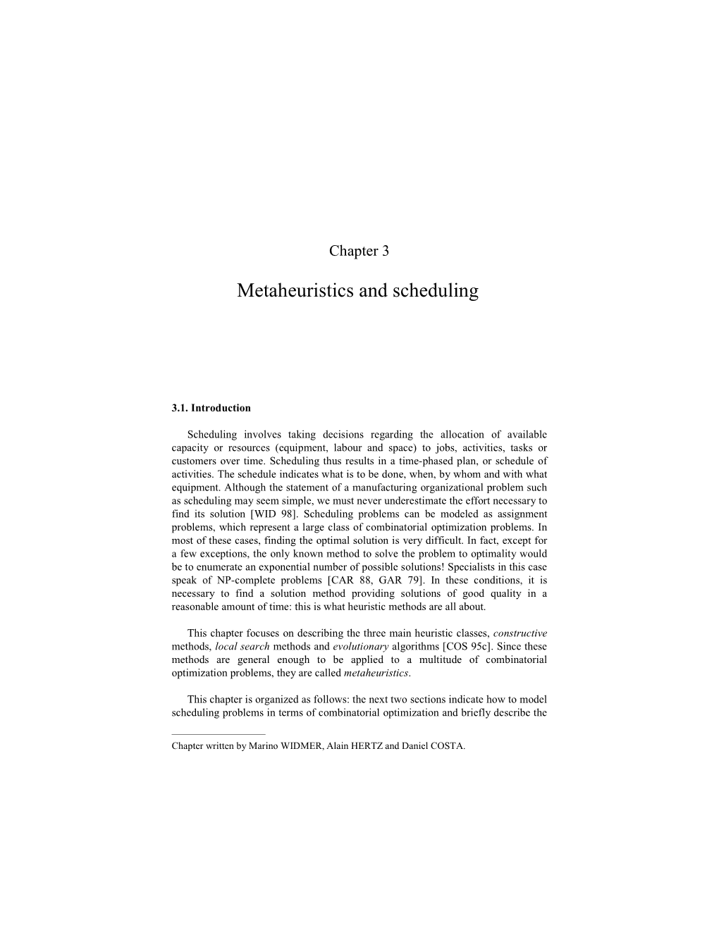 Metaheuristics and Scheduling