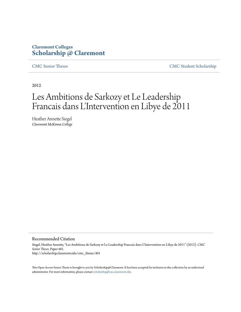 Les Ambitions De Sarkozy Et Le Leadership Francais Dans L'intervention En Libye De 2011 Heather Annette Siegel Claremont Mckenna College