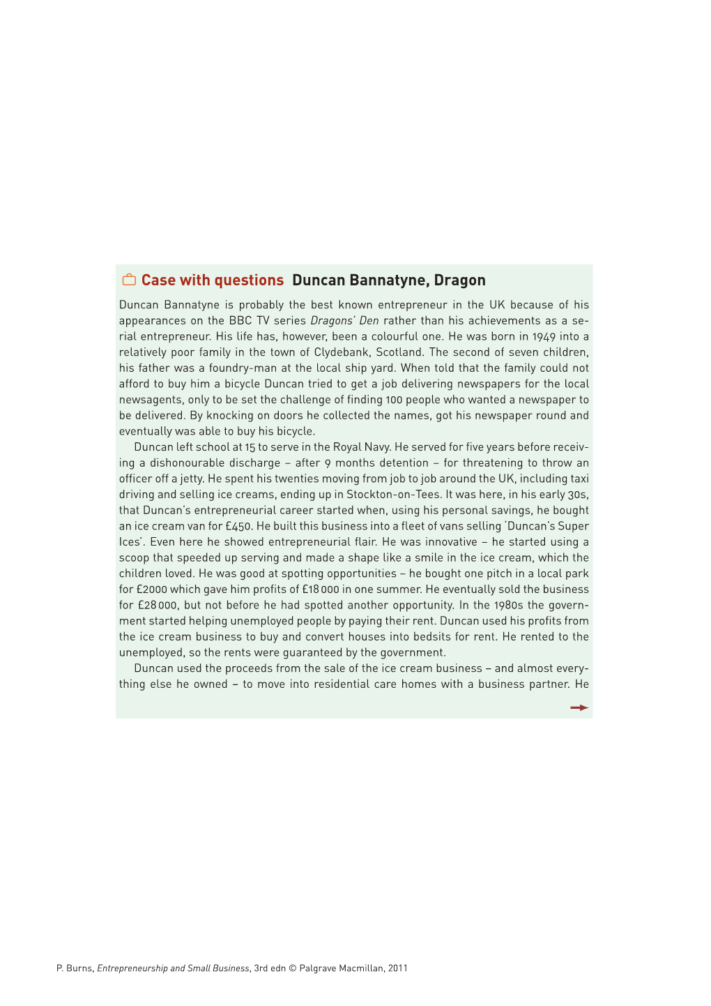 Case with Questions J Duncan Bannatyne, Dragon