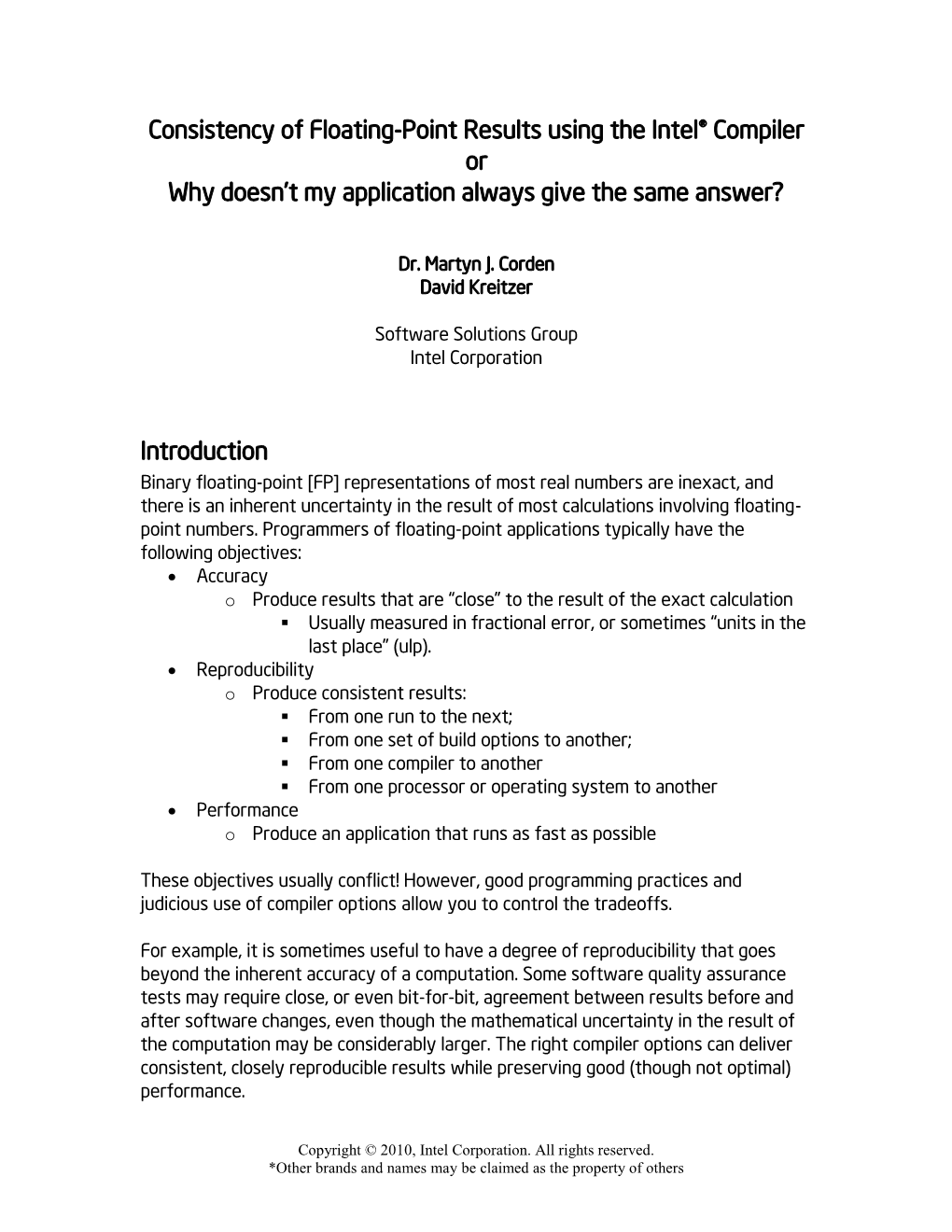 Consistency of Floating-Point Results Using the Intel® Compiler Or Why Doesn’T My Application Always Give the Same Answer?