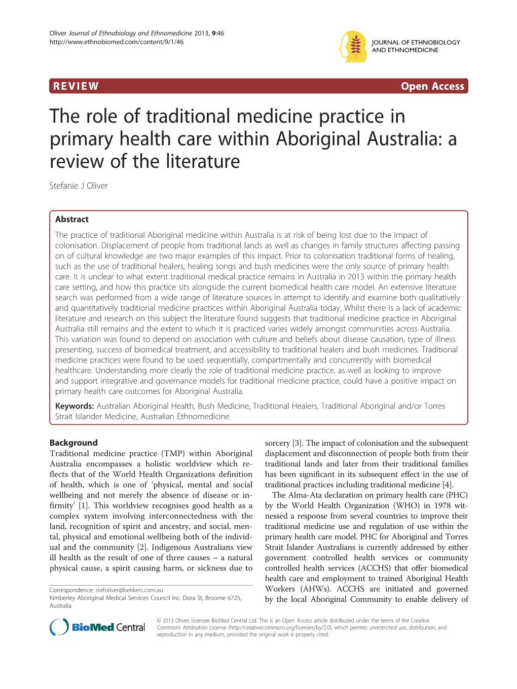 The Role of Traditional Medicine Practice in Primary Health Care Within Aboriginal Australia: a Review of the Literature Stefanie J Oliver