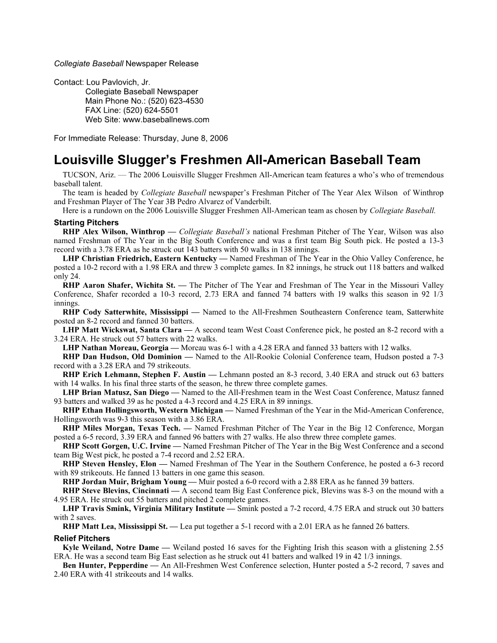 Collegiate Baseball Newspaper Release