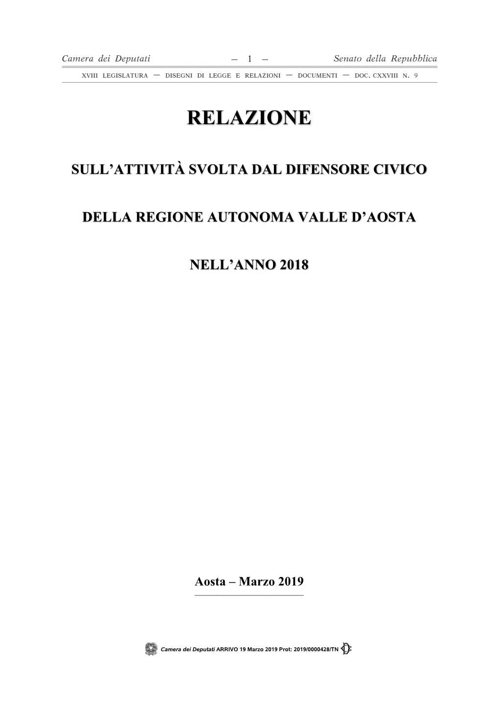 Sull'attività Svolta Dal Difensore Civico Della Regione Autonoma Valle D'aosta Nell'anno 2018