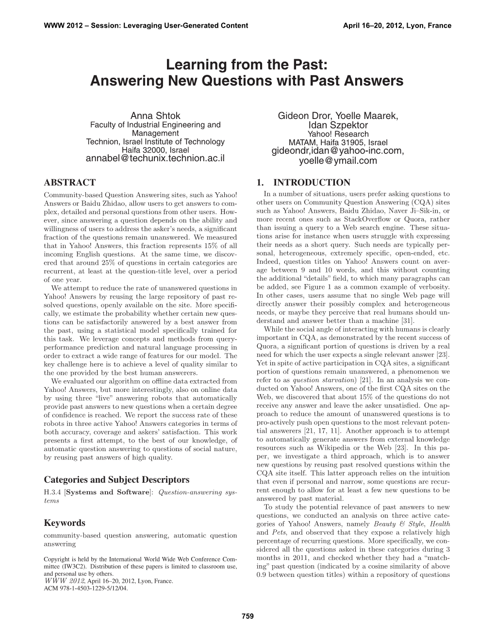 Learning from the Past: Answering New Questions with Past Answers