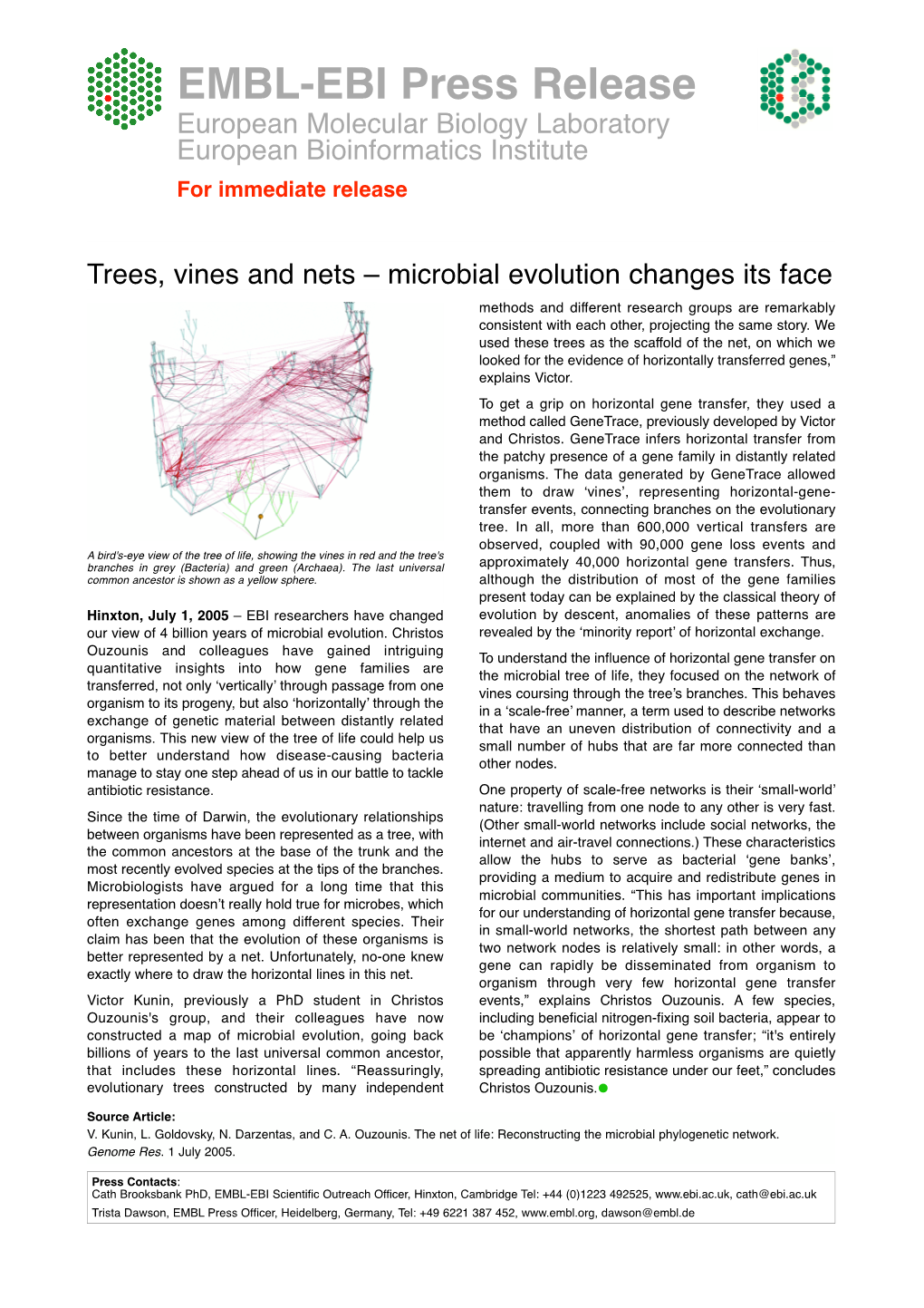 EMBL-EBI Press Release European Molecular Biology Laboratory European Bioinformatics Institute for Immediate Release