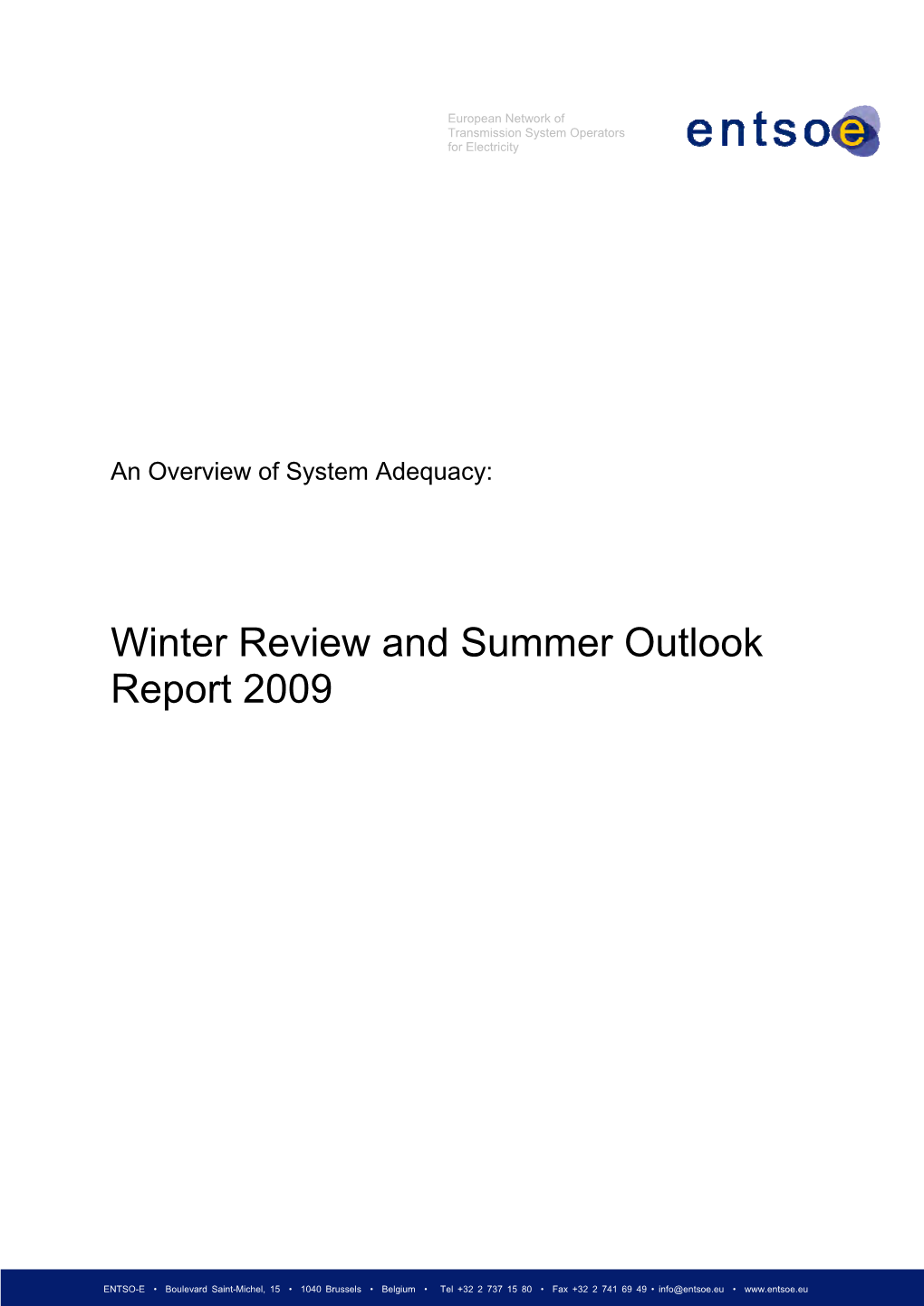 Winter Review and Summer Outlook 2009