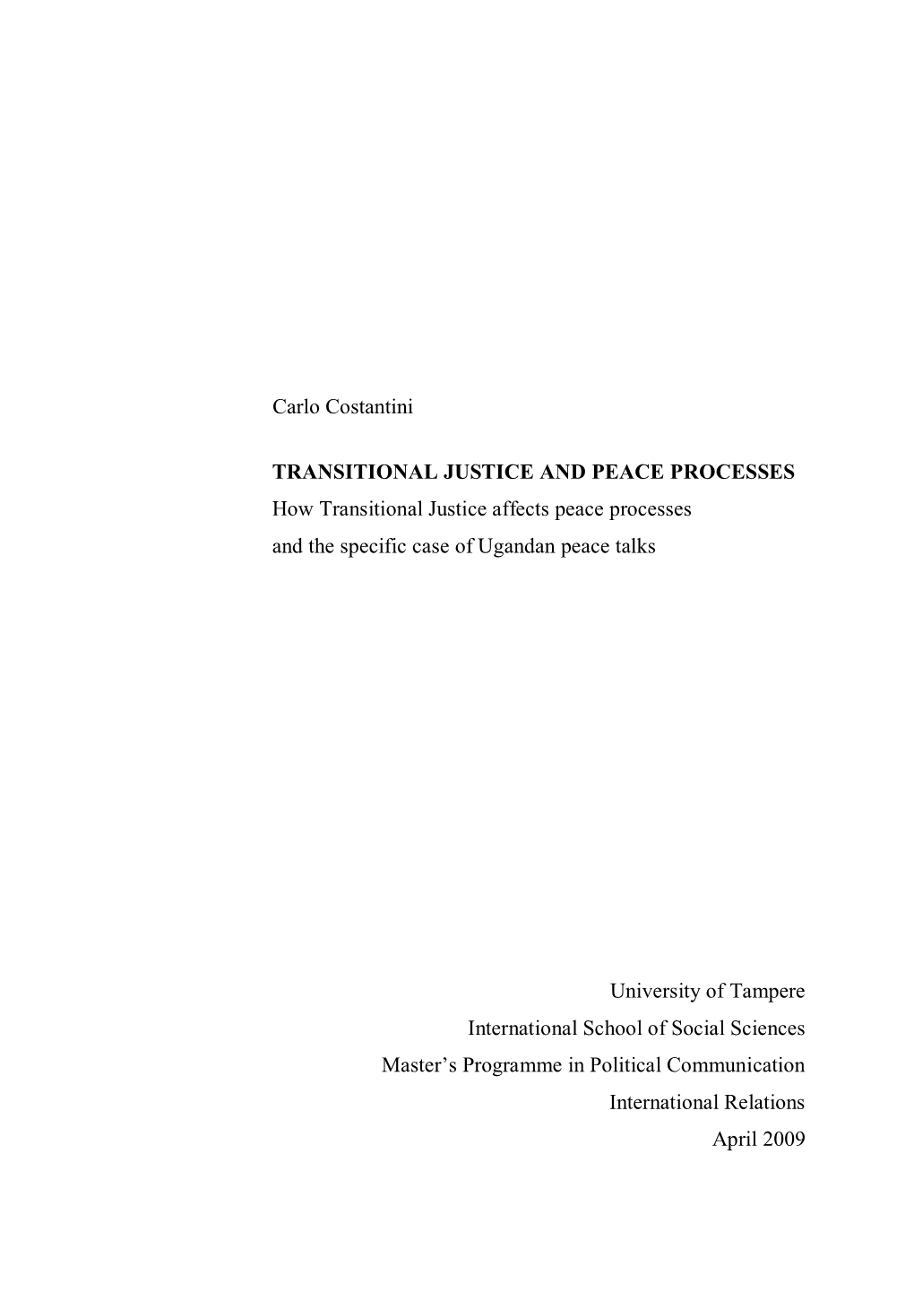 Carlo Costantini TRANSITIONAL JUSTICE and PEACE