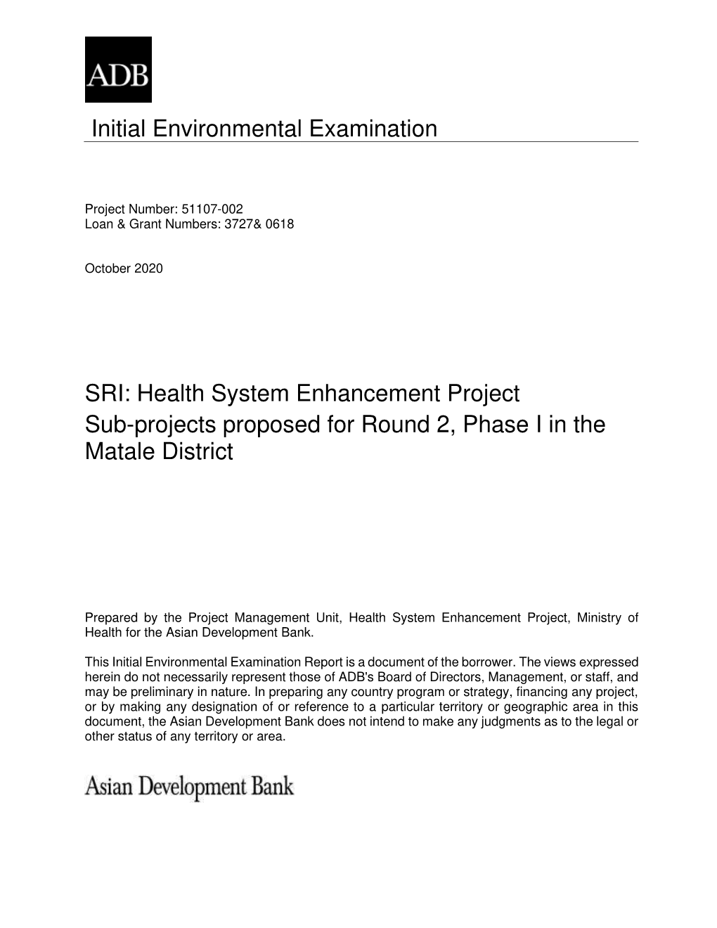 Health System Enhancement Project: Matale District Round 2, Phase I