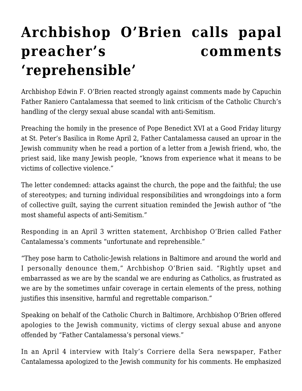 Archbishop O'brien Calls Papal Preacher's Comments 'Reprehensible'