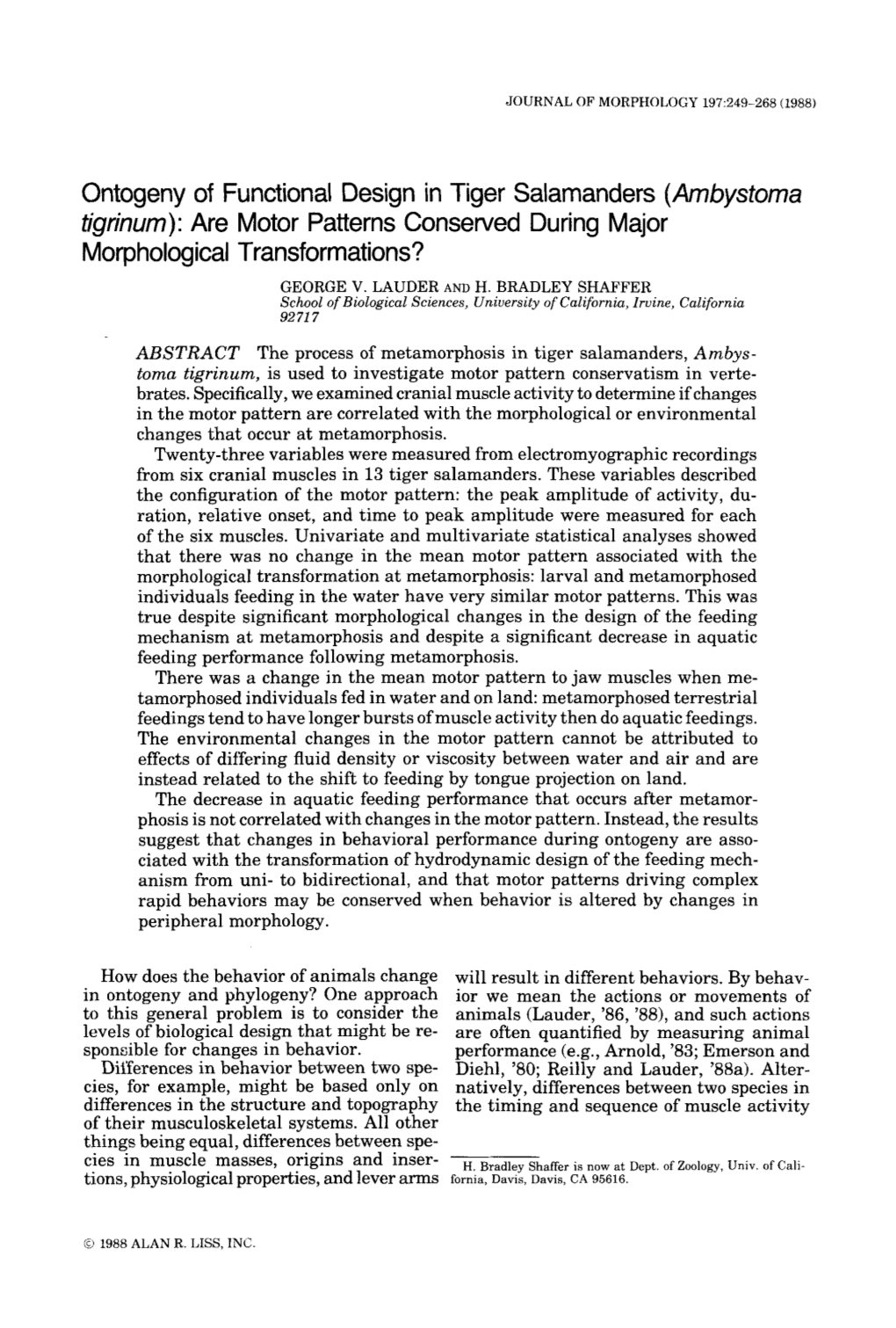 Ontogeny of Functional Design in Tiger Salamanders (Ambystoma Tigrinum