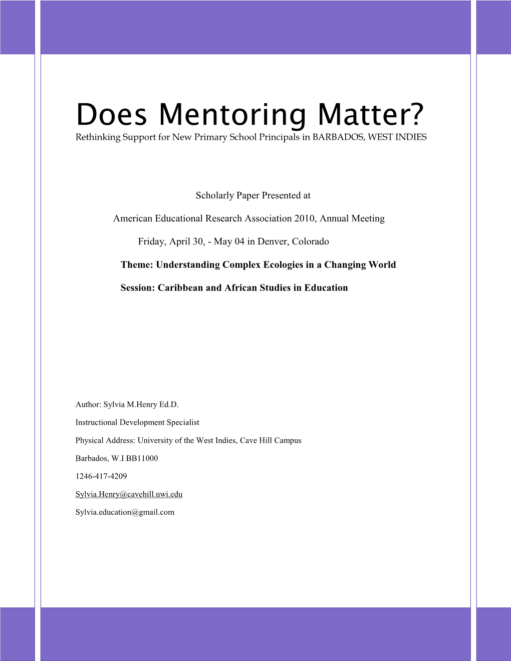 Does Mentoring Matter? Rethinking Support for New Primary School Principals in BARBADOS, WEST INDIES