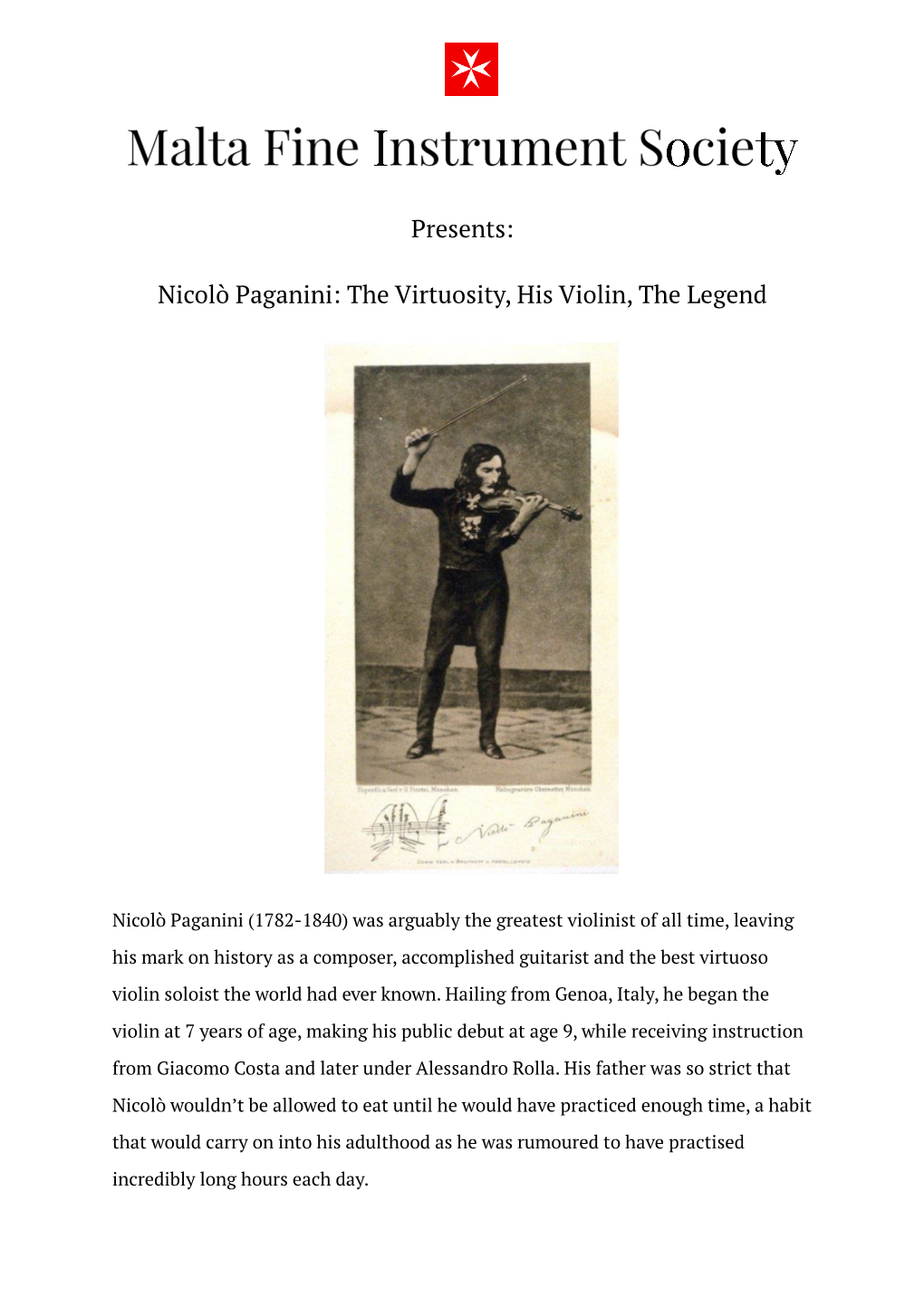 Nicolò Paganini: the Virtuosity, His Violin, the Legend