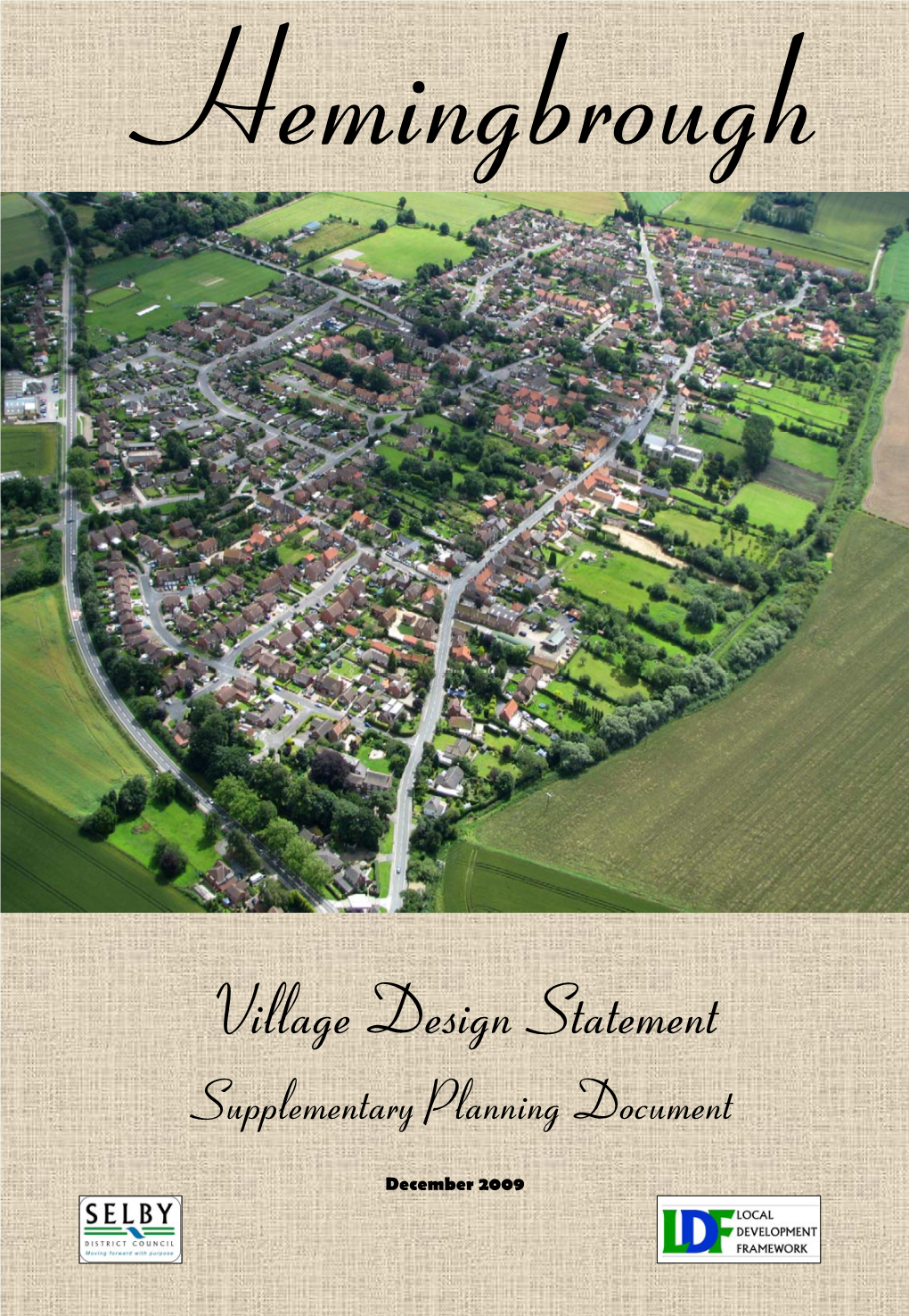 Hemingbrough Village Design Statement. Selby District Council