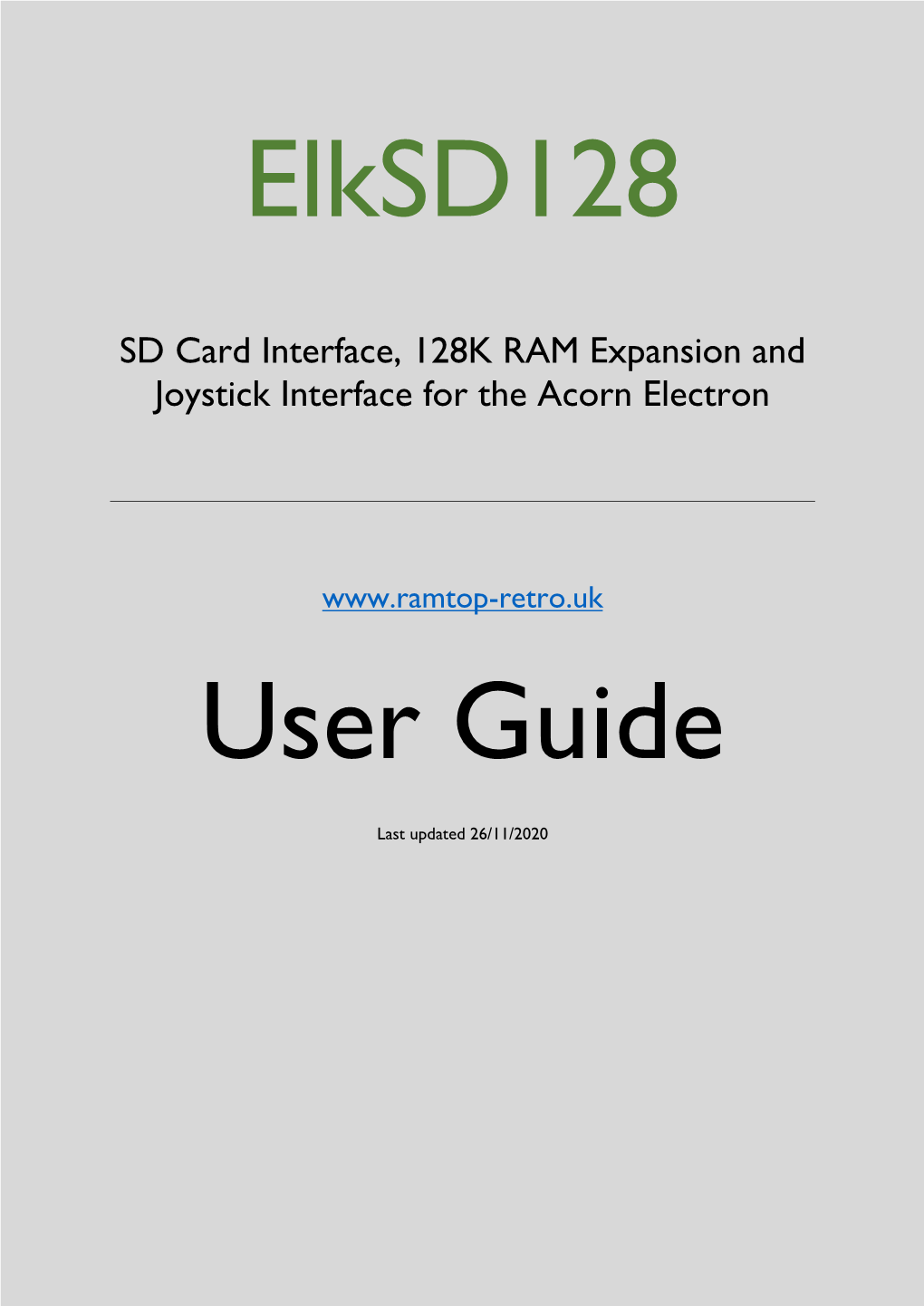 SD Card Interface, 128K RAM Expansion and Joystick Interface for the Acorn Electron