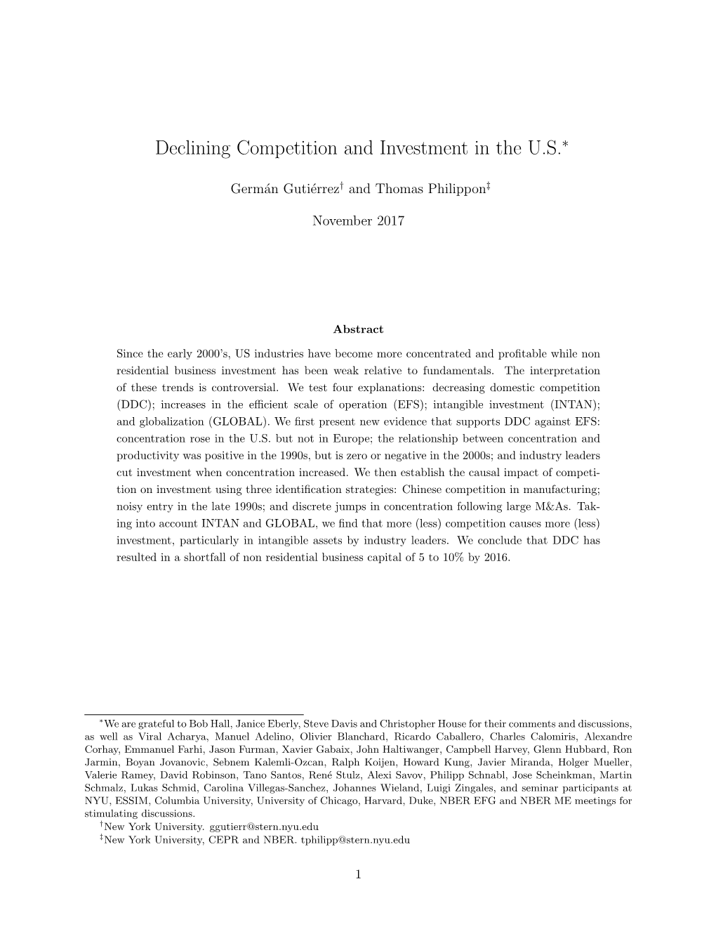 Declining Competition and Investment in the U.S.∗