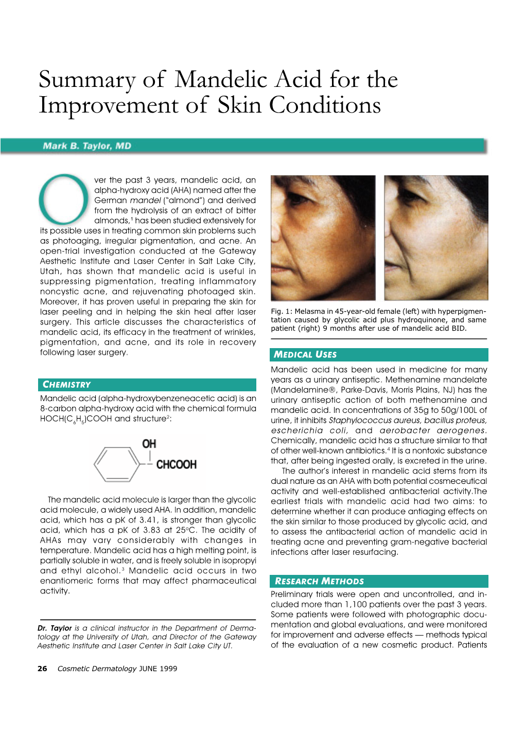 Summary of Mandelic Acid for the Improvement of Skin Conditions