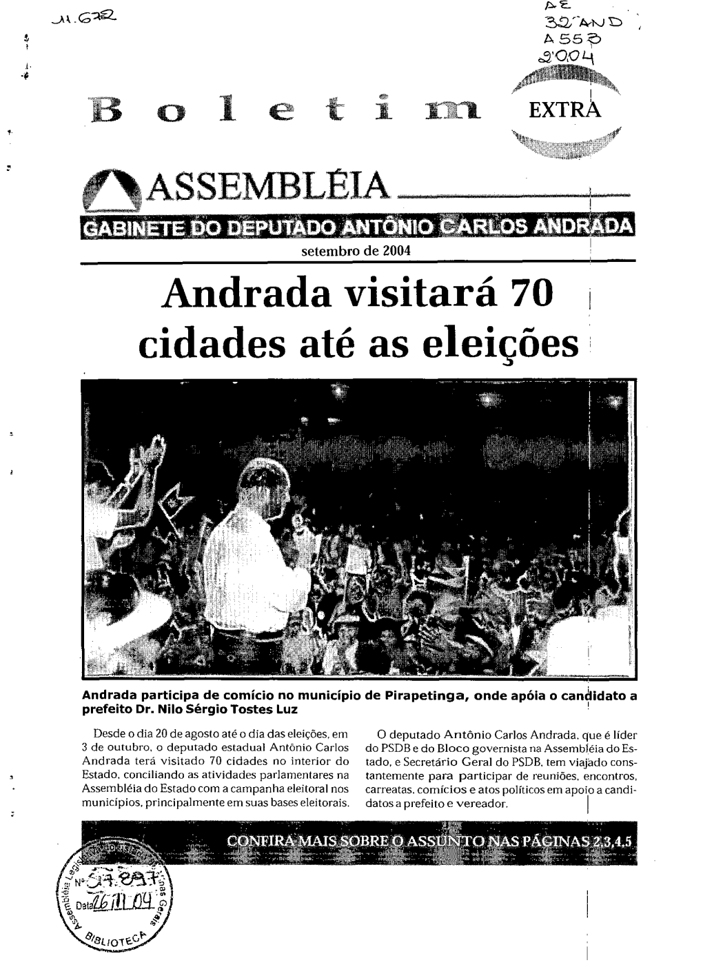 Andrada Visitará 70 Cidades Até As Eleições