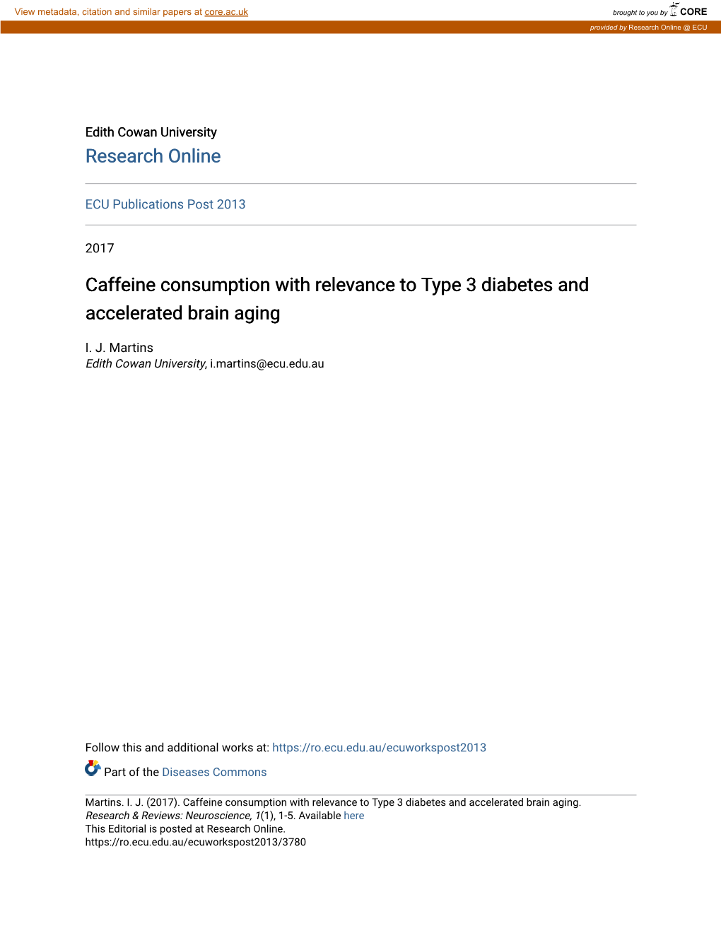 Caffeine Consumption with Relevance to Type 3 Diabetes and Accelerated Brain Aging