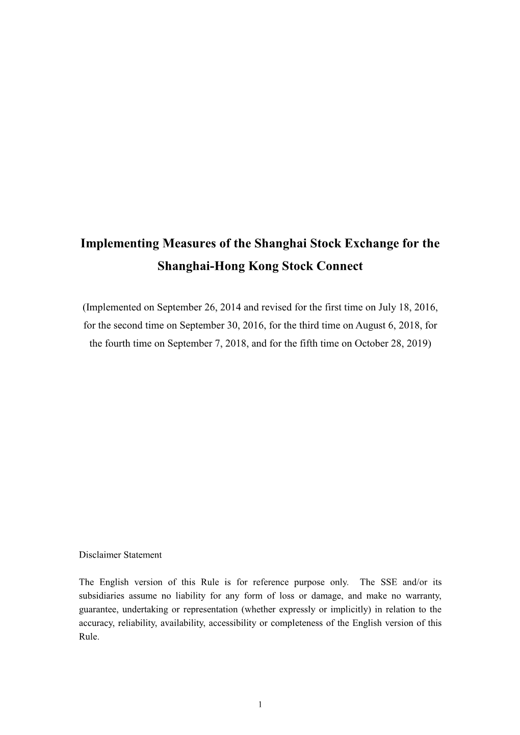 Implementing Measures of the Shanghai Stock Exchange for the Shanghai-Hong Kong Stock Connect