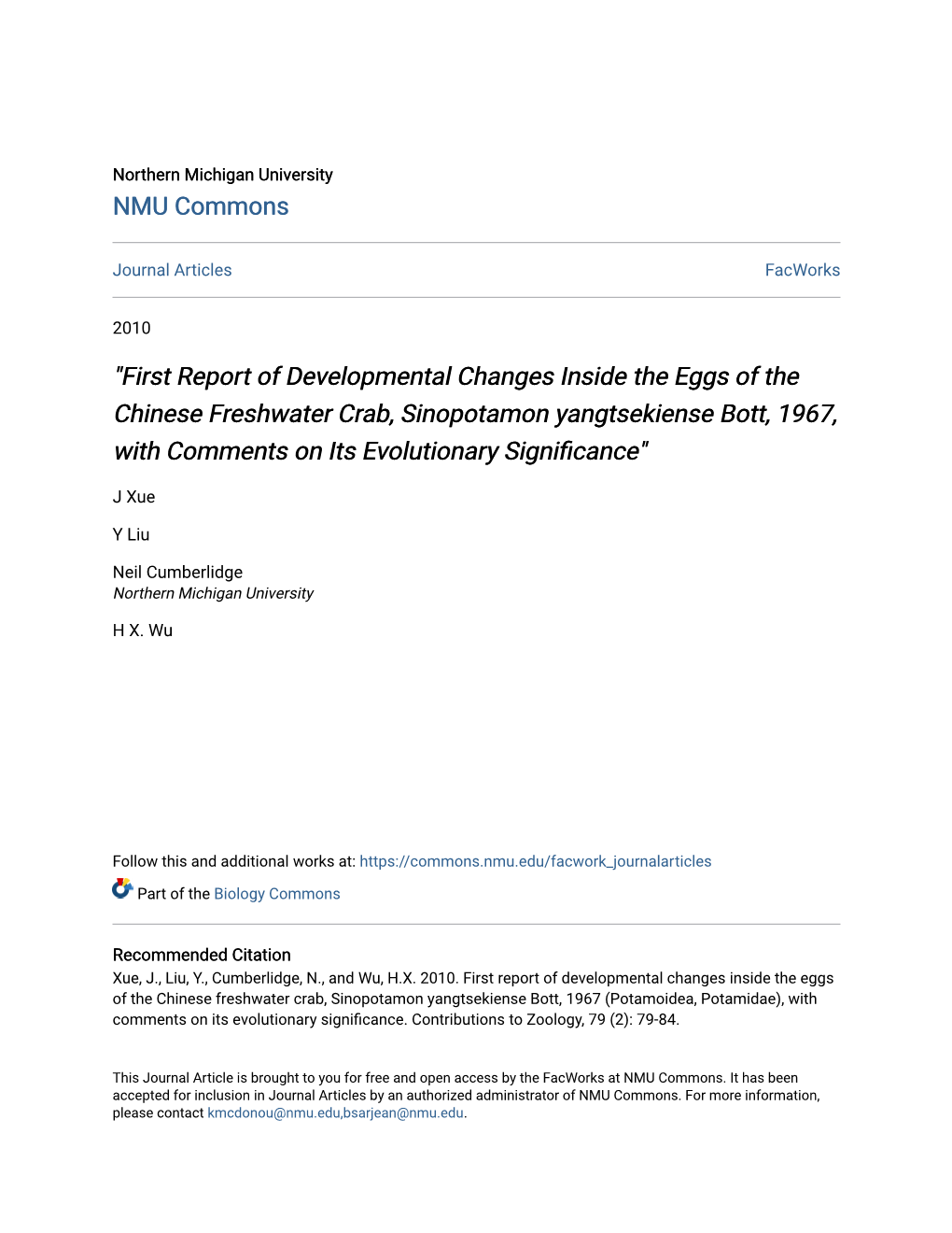 First Report of Developmental Changes Inside