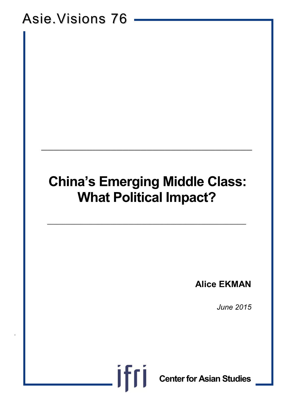 China's Emerging Middle Class: What Political Impact?