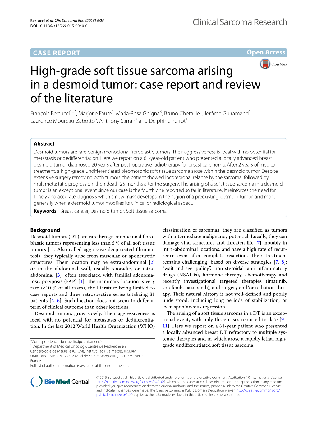 High-Grade Soft Tissue Sarcoma Arising in a Desmoid Tumor